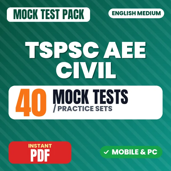 TSPSC AEE (Civil) Exam Paper I – 40 Mock Tests / Practice Sets | English Medium PDF Download