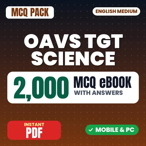 OAVS TGT (Science) Exam – 2000 MCQ eBook with Answers | English Medium PDF Download
