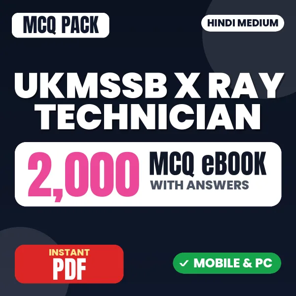 UKMSSB X Ray Technician Exam Paper 2 – 2000 MCQ eBook with Answers | Hindi Medium PDF Download
