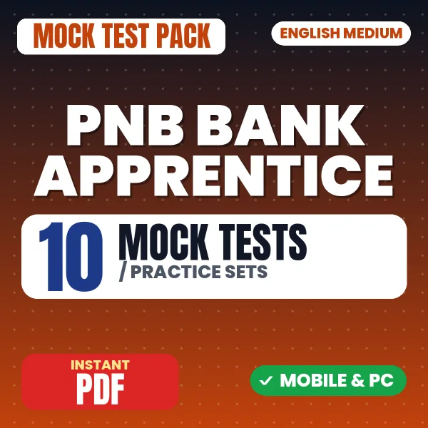 PNB Bank Apprentice Exam – 10 Mock Tests / Practice Sets | English Medium PDF Download