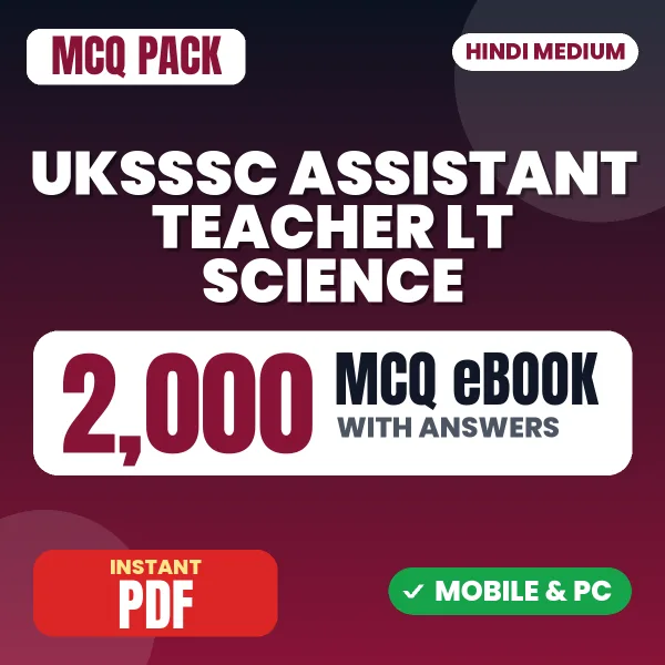 UKSSSC Assistant Teacher LT Science Exam – 2000 MCQ eBook with Answers | Hindi Medium PDF Download