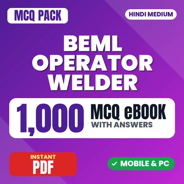 BEML Operator (Welder) Exam – 1000 MCQ eBook with Answers | Hindi Medium PDF Download