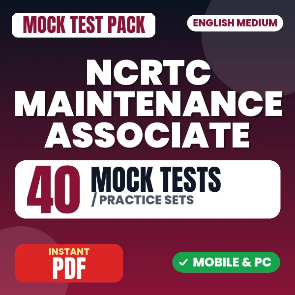 NCRTC Maintenance Associate Electrical Exam – 40 Mock Tests / Practice Sets | English Medium PDF Download