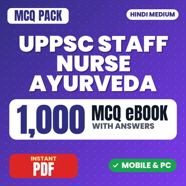 UPPSC Staff Nurse Ayurveda Prelims Exam – 1000 MCQ eBook with Answers | Hindi Medium PDF Download