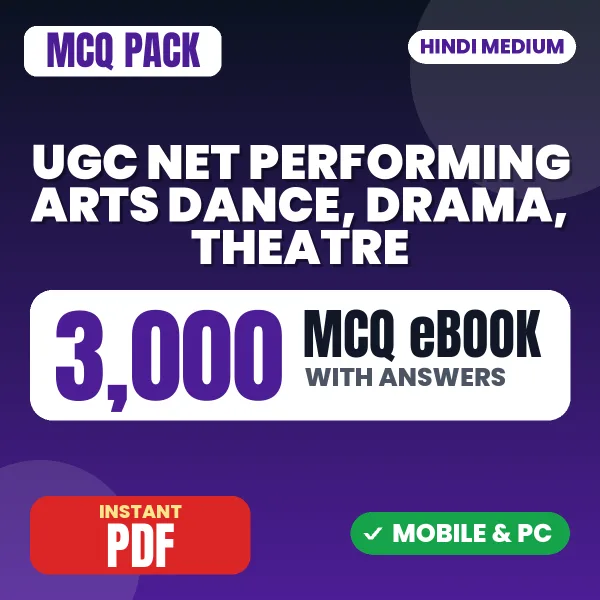 NTA UGC NET Performing Arts - Drama/ Theatre Exam – 3000 MCQ eBook with Answers | Hindi Medium PDF Download