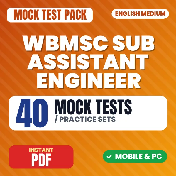 MSCWB Sub Assistant Engineer Exam (Civil Engineering) – 40 Mock Tests / Practice Sets | English Medium PDF Download