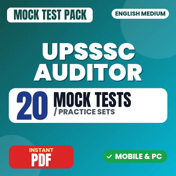 UPSSSC Auditor Exam – 20 Mock Tests / Practice Sets | English Medium PDF Download
