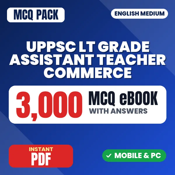 UPPSC LT Grade Assistant Teacher (Commerce) Exam – 3000 MCQ eBook with Answers | English Medium PDF Download