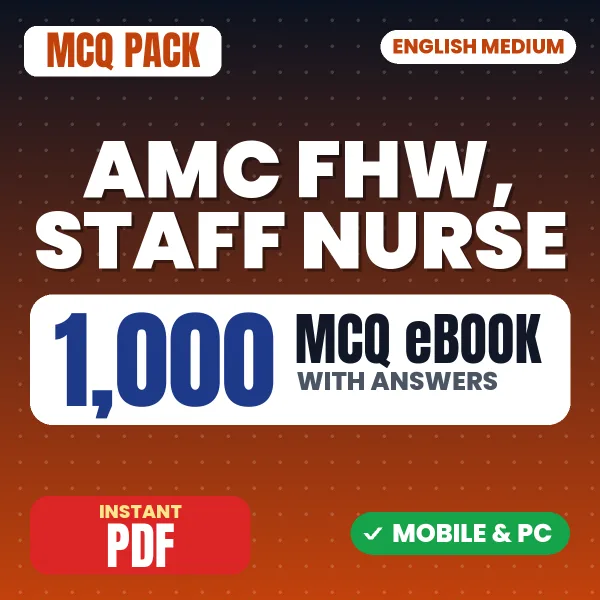 AMC FHW & Staff Nurse Exam – 1000 MCQ eBook with Answers | English Medium PDF Download