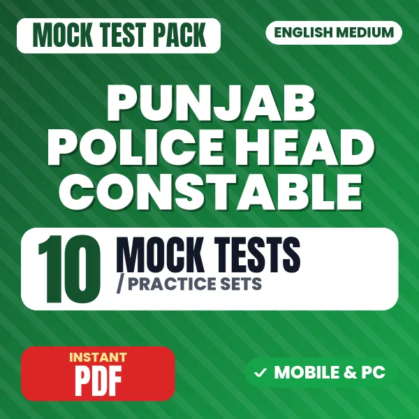 Punjab Police Head Constable (Paper-II) Exam – 10 Mock Tests / Practice Sets | English Medium PDF Download