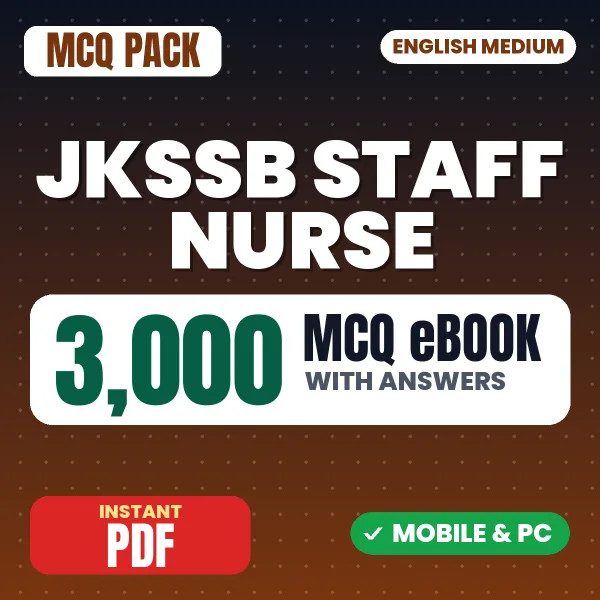 JKSSB Staff Nurse Exam – 3000 MCQ eBook with Answers | English Medium PDF Download