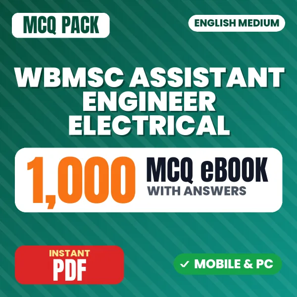 WBMSC Assistant Engineer (Electrical) Exam – 1000 MCQ eBook with Answers | English Medium PDF Download