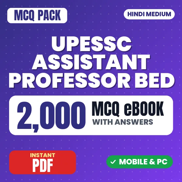 UPESSC Assistant Professor (B.Ed.) Exam – 2000 MCQ eBook with Answers | Hindi Medium PDF Download