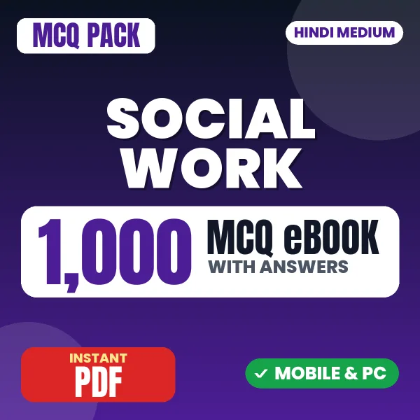 Social Work – 1000 MCQ eBook with Answers | Hindi Medium PDF Download
