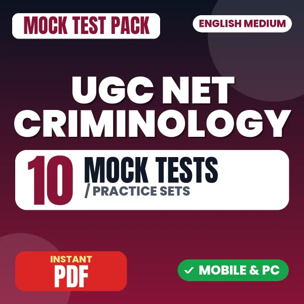 UGC NET Criminology Exam – 10 Mock Tests / Practice Sets | English Medium PDF Download