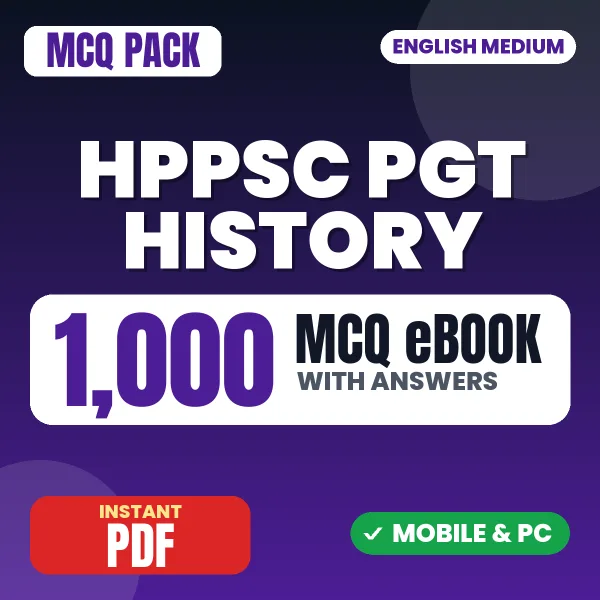 HPPSC PGT History Exam – 1000 MCQ eBook with Answers | English Medium PDF Download