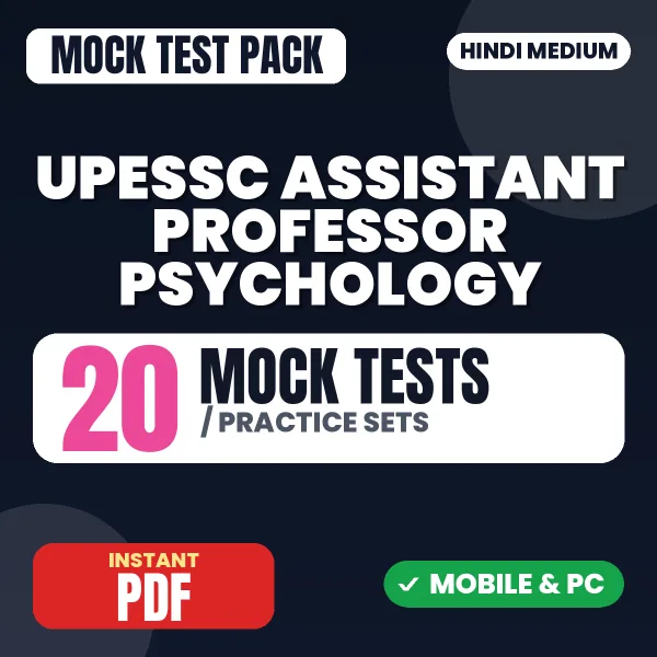 UPESSC Assistant Professor (Psychology) Exam – 20 Mock Tests / Practice Sets | Hindi Medium PDF Download