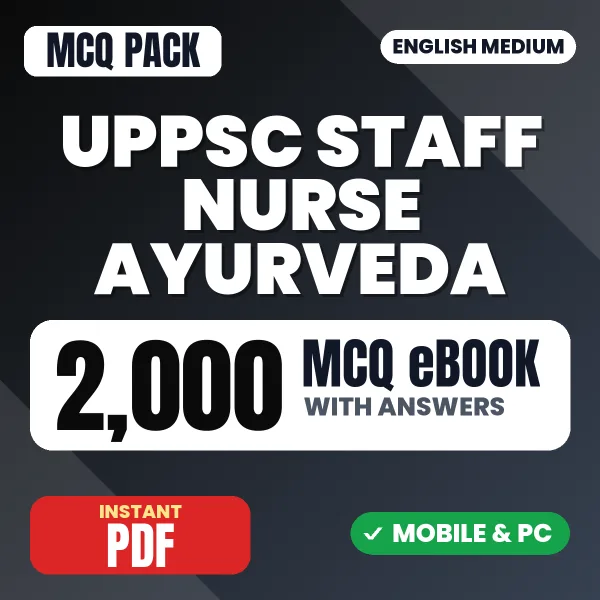 UPPSC Staff Nurse Ayurveda Prelims Exam – 2000 MCQ eBook with Answers | English Medium PDF Download
