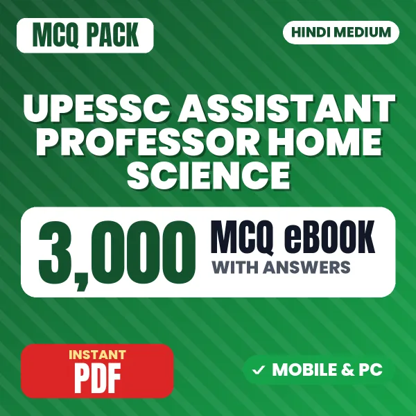 UPESSC Assistant Professor (Home Science) Exam – 3000 MCQ eBook with Answers | Hindi Medium PDF Download