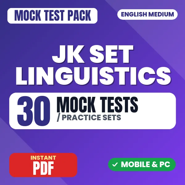 JK SET Linguistics Exam – 30 Mock Tests / Practice Sets | English Medium PDF Download