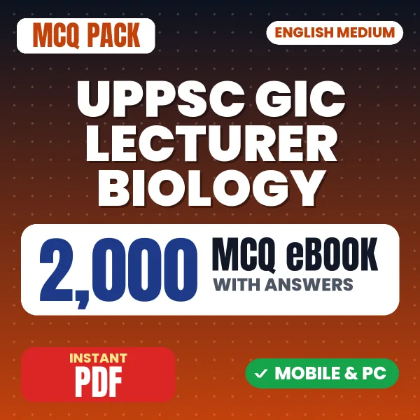 UPPSC GIC Lecturer (Biology) Exam – 2000 MCQ eBook with Answers | English Medium PDF Download