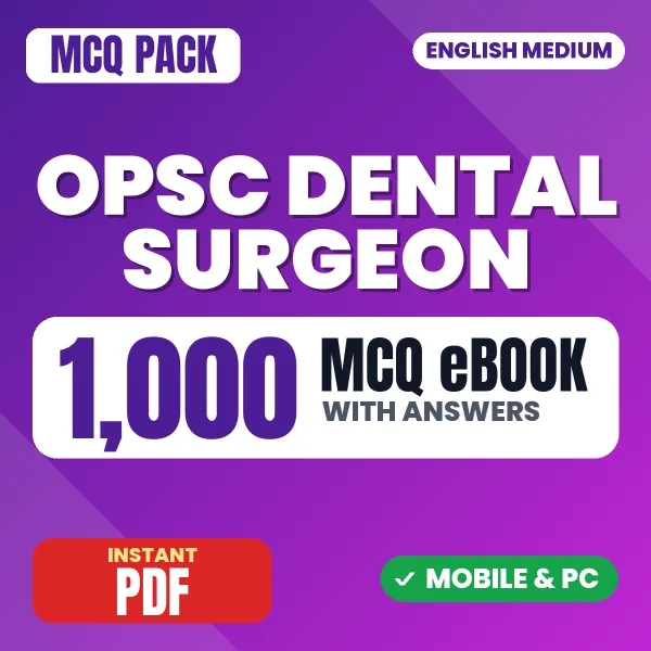 OPSC Dental Surgeon Exam – 1000 MCQ eBook with Answers | English Medium PDF Download