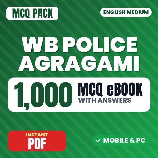 WB Police Agragami Exam – 1000 MCQ eBook with Answers | English Medium PDF Download