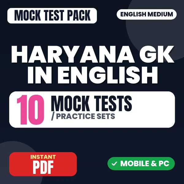 Haryana General Knowledge – 10 Mock Tests / Practice Sets | English Medium PDF Download
