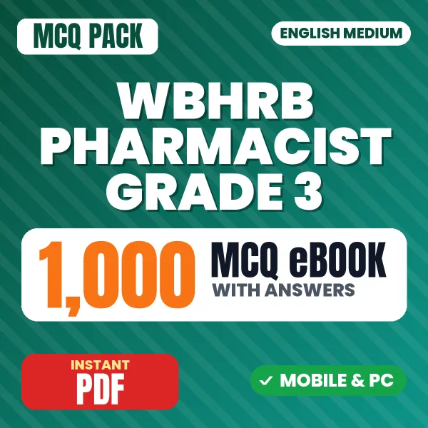 WBHRB Pharmacist Grade 3 Exam – 1000 MCQ eBook with Answers | English Medium PDF Download