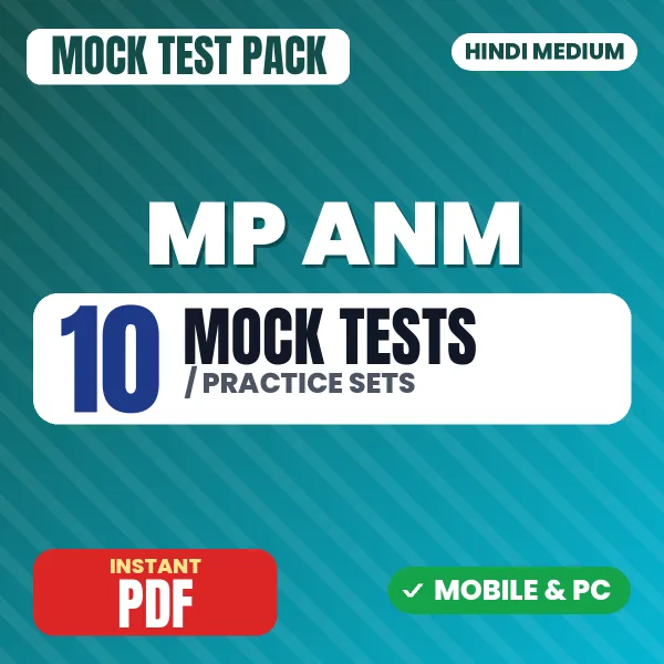 MP ANM Exam – 10 Mock Tests / Practice Sets | Hindi Medium PDF Download