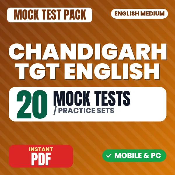 Chandigarh TGT English Exam – 20 Mock Tests / Practice Sets | English Medium PDF Download