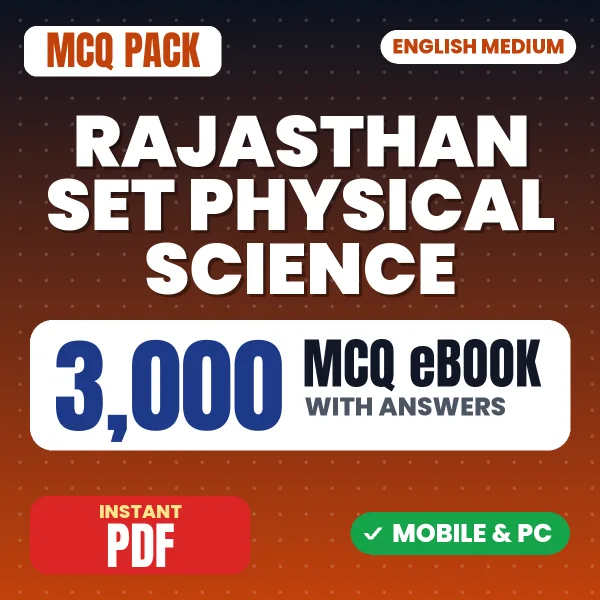 Rajasthan SET (Physical Science) Exam – 3000 MCQ eBook with Answers | English Medium PDF Download