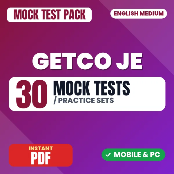 GETCO JE Vidyut Sahayak Exam (Electrical) – 30 Mock Tests / Practice Sets | English Medium PDF Download