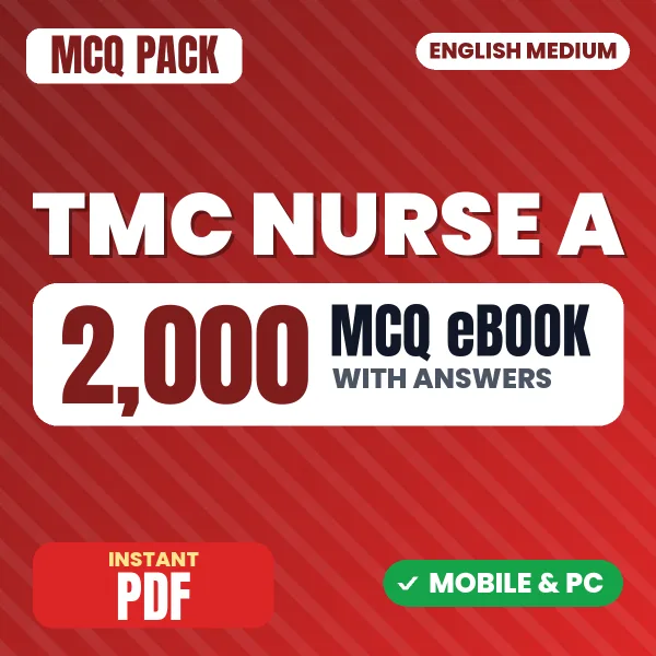 TMC Nurse A Exam – 2000 MCQ eBook with Answers | English Medium PDF Download