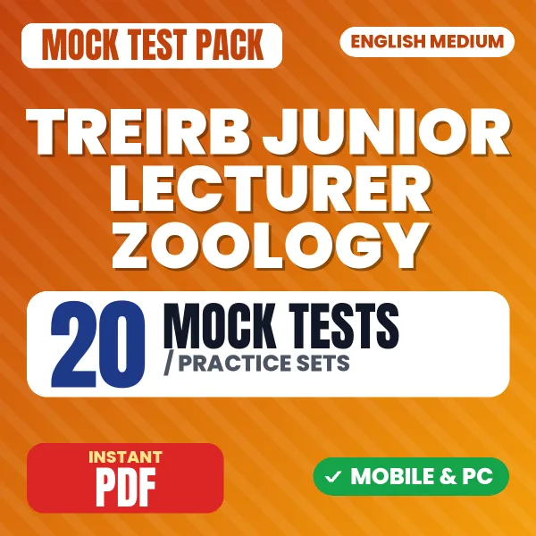 TREIRB Junior Lecturer Zoology (Paper-I) Exam – 20 Mock Tests / Practice Sets | English Medium PDF Download