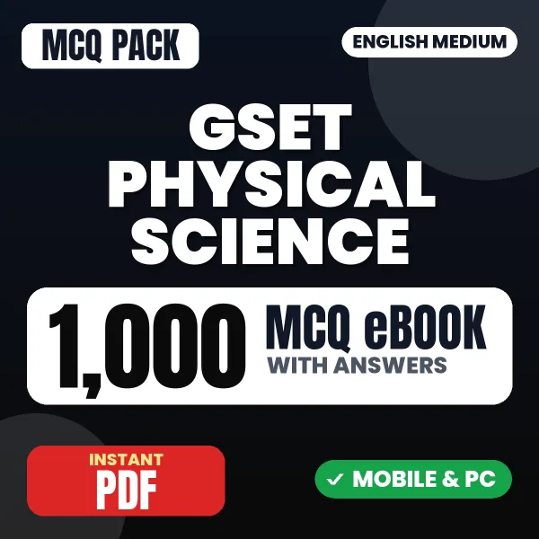 GSET Physical Science (Paper-II) Exam – 1000 MCQ eBook with Answers | English Medium PDF Download