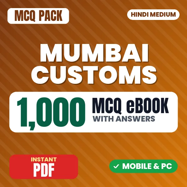Mumbai Customs (Group C) Exam – 1000 MCQ eBook with Answers | Hindi Medium PDF Download