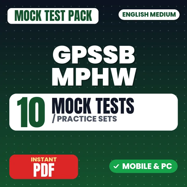 GPSSB MPHW Exam – 10 Mock Tests / Practice Sets | English Medium PDF Download