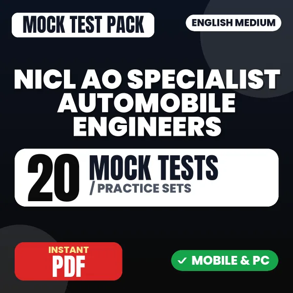 NICL AO Specialist (Automobile Engineers) Prelims Exam – 20 Mock Tests / Practice Sets | English Medium PDF Download