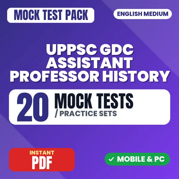 UPPSC GDC Assistant Professor (History) Exam – 20 Mock Tests / Practice Sets | English Medium PDF Download