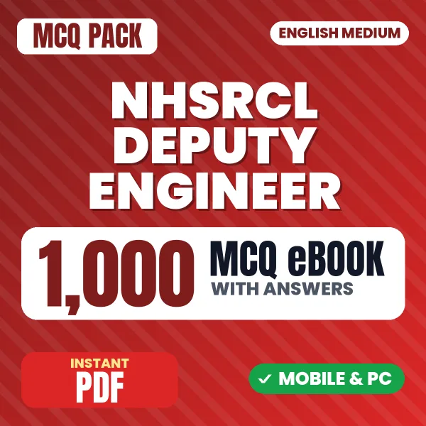 NHSRCL Deputy Engineer (Civil/Track) Exam – 1000 MCQ eBook with Answers | English Medium PDF Download
