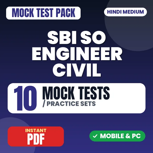 SBI SO Engineer Civil Exam – 10 Mock Tests / Practice Sets | Hindi Medium PDF Download