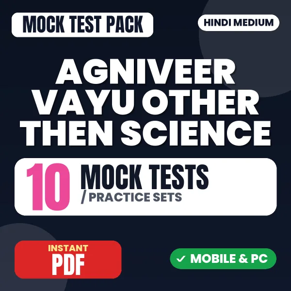 Agniveer Vayu Other then Science Exam – 10 Mock Tests / Practice Sets | Hindi Medium PDF Download