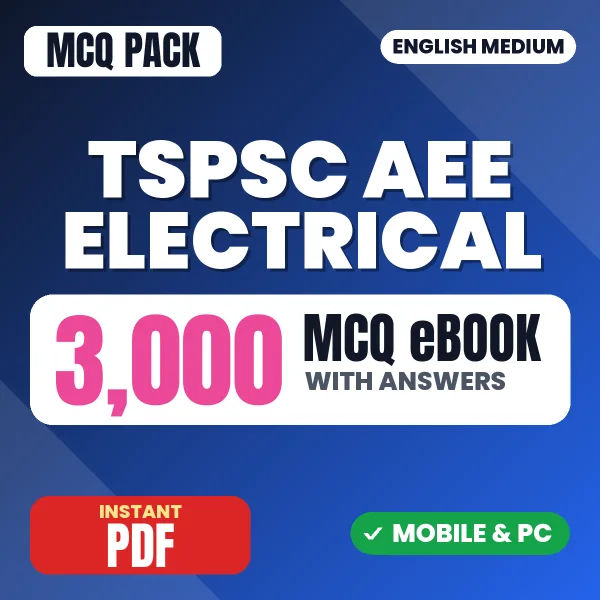 TSPSC AEE Electrical Exam Paper 1 – 3000 MCQ eBook with Answers | English Medium PDF Download