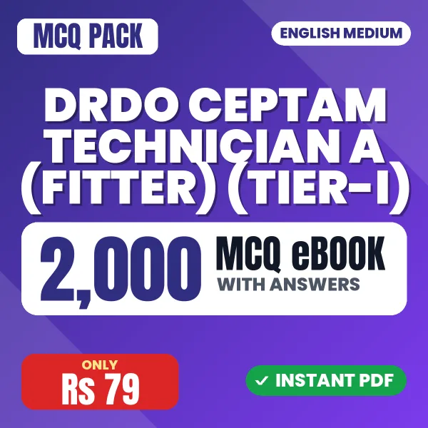 DRDO CEPTAM Technician A (Fitter) (Tier-I) Exam – 2000 MCQ eBook with Answers | English Medium PDF Download
