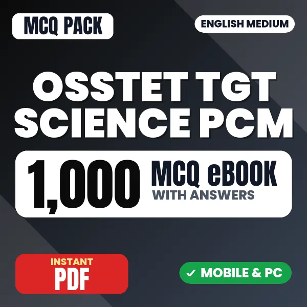 OSSTET TGT (Science) PCM Exam Paper I – 1000 MCQ eBook with Answers | English Medium PDF Download