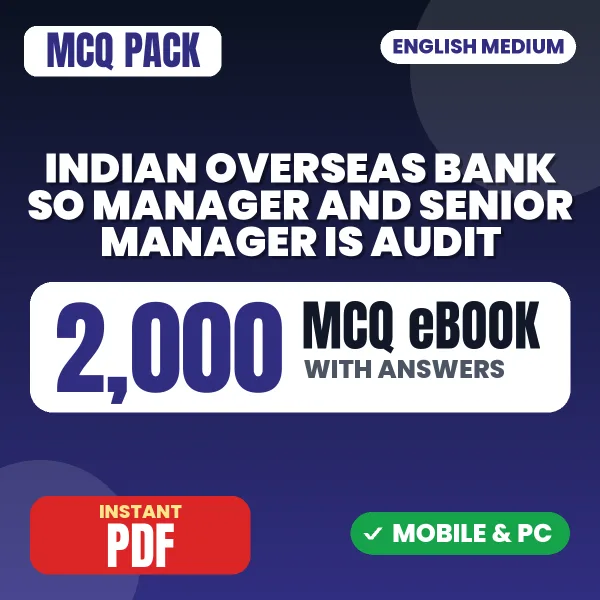 Indian Overseas Bank SO (Manager & Senior Manager - IS Audit) Exam – 2000 MCQ eBook with Answers | English Medium PDF Download