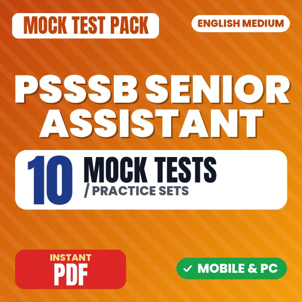 PSSSB Senior Assistant Exam – 10 Mock Tests / Practice Sets | English Medium PDF Download