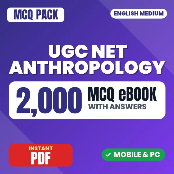 UGC NET Anthropology Exam – 2000 MCQ eBook with Answers | English Medium PDF Download