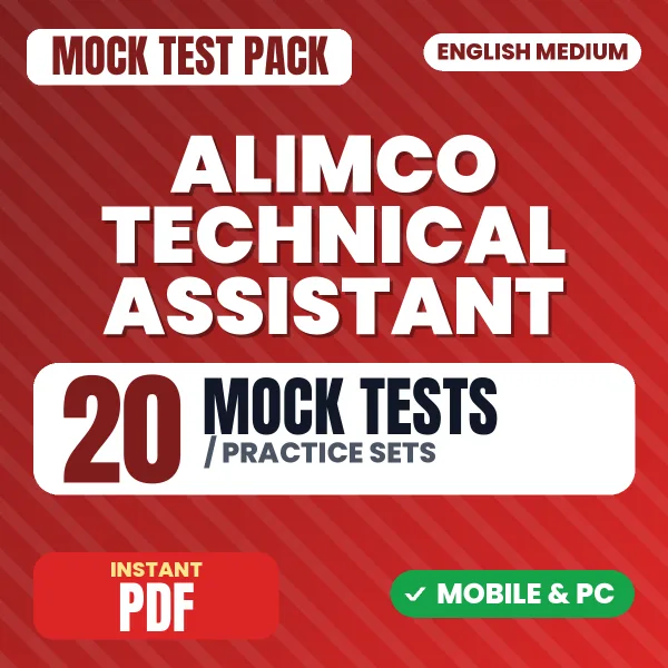 ALIMCO Technical Assistant Exam – 20 Mock Tests / Practice Sets | English Medium PDF Download